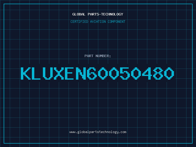 Aviation Part KLUXEN60050480