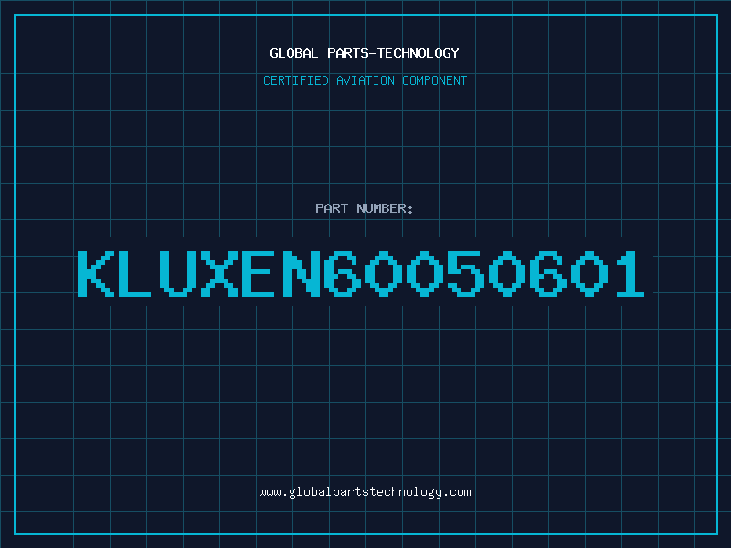 Aviation Part KLUXEN60050601