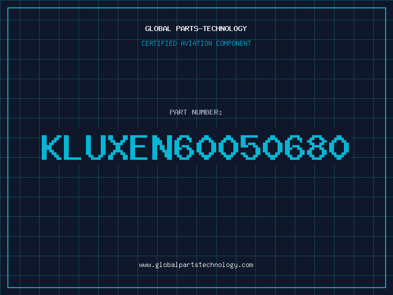 Aviation Part KLUXEN60050680