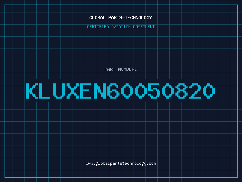 Aviation Part KLUXEN60050820