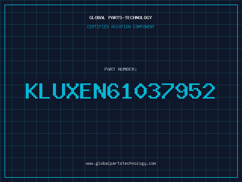 Aviation Part KLUXEN61037952