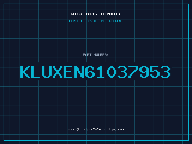 Aviation Part KLUXEN61037953