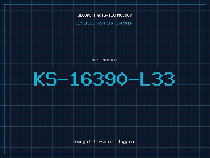 Aviation Part KS-16390-L33