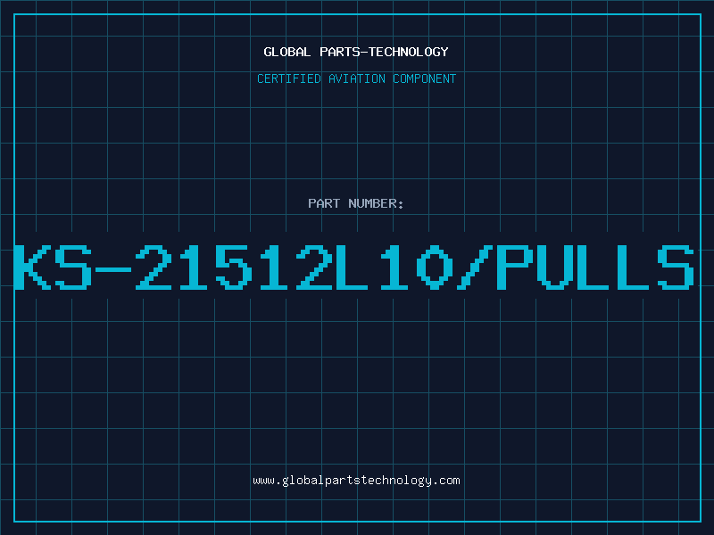 Aviation Part KS-21512L10/Pulls