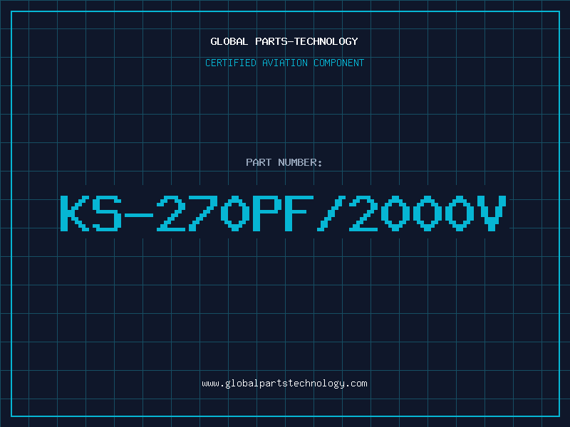 Aviation Part KS-270PF/2000V