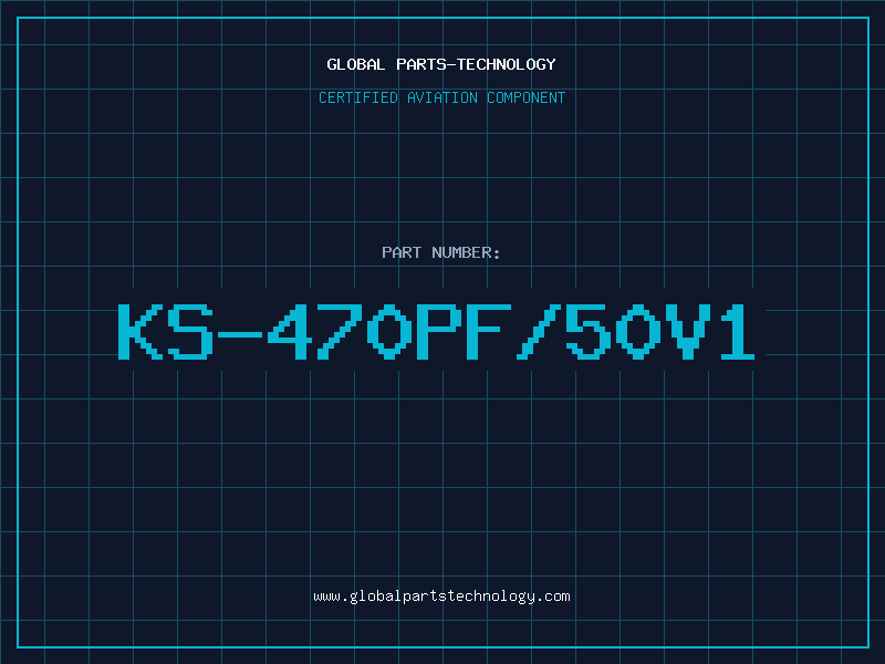 Aviation Part KS-470PF/50V1