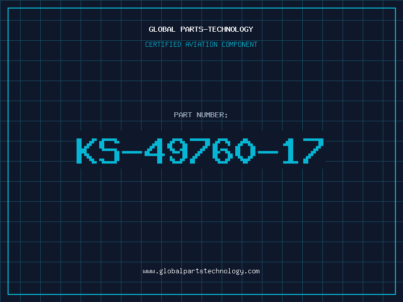 Aviation Part KS-49760-17
