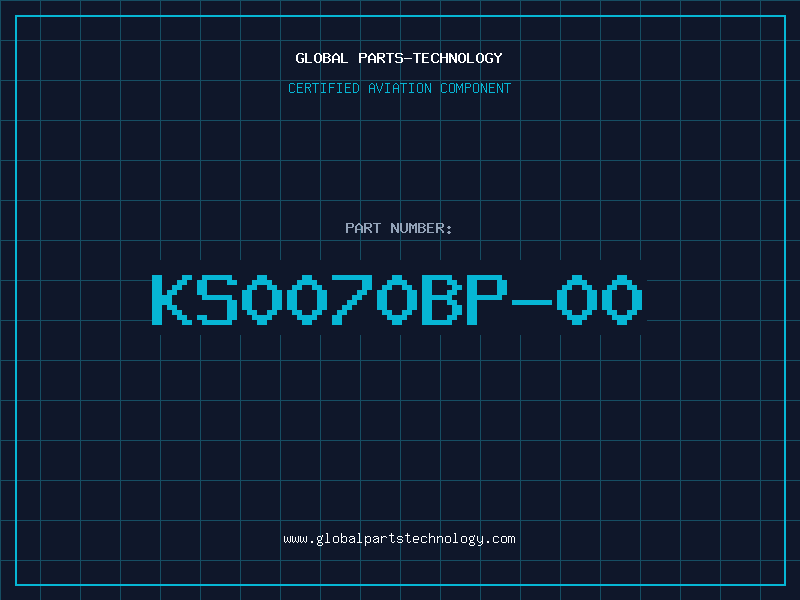 Aviation Part KS0070BP-00
