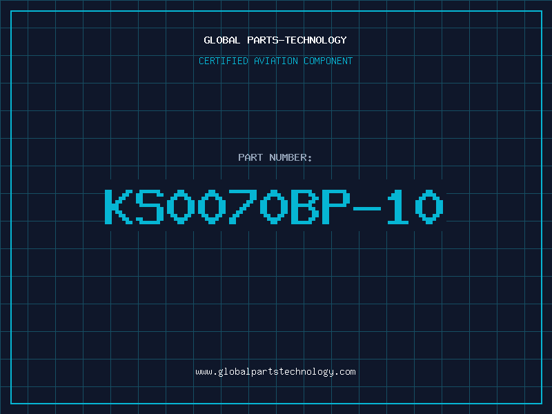 Aviation Part KS0070BP-10