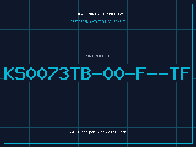 Aviation Part KS0073TB-00-F--TF