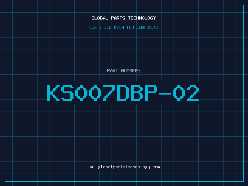 Aviation Part KS007DBP-02