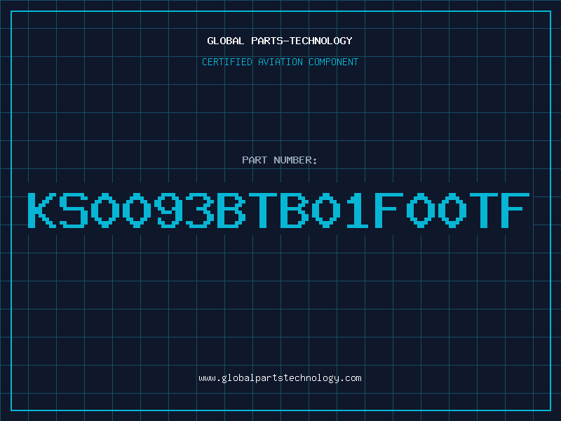 Aviation Part KS0093BTB01F00TF
