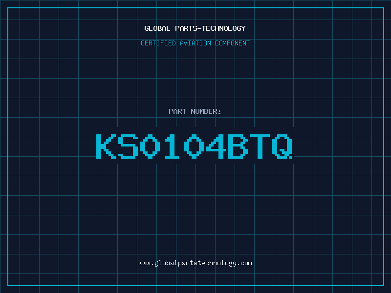 Aviation Part KS0104BTQ