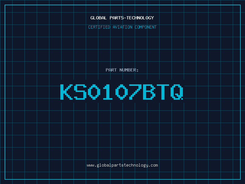 Aviation Part KS0107BTQ