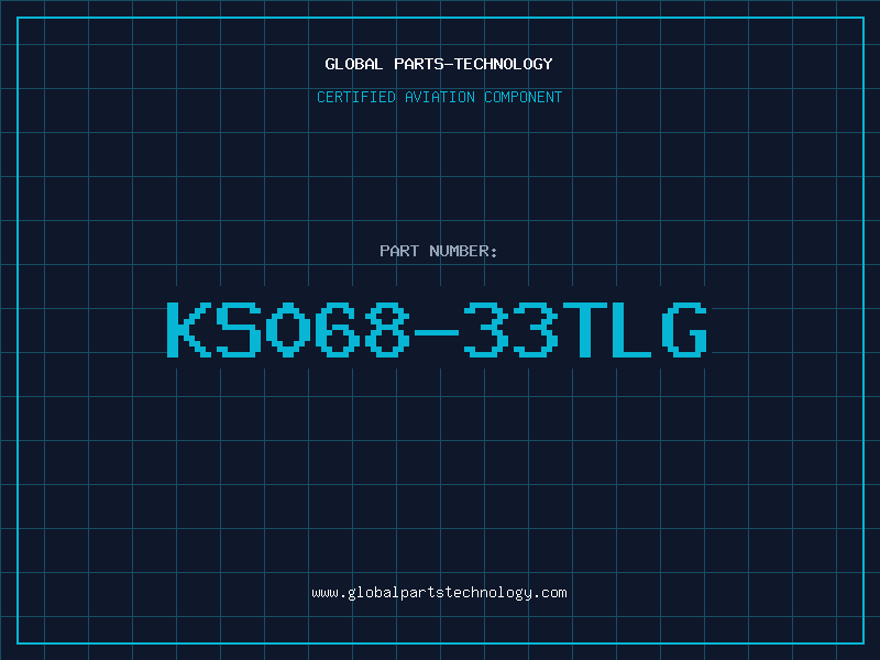 Aviation Part KS068-33TLG