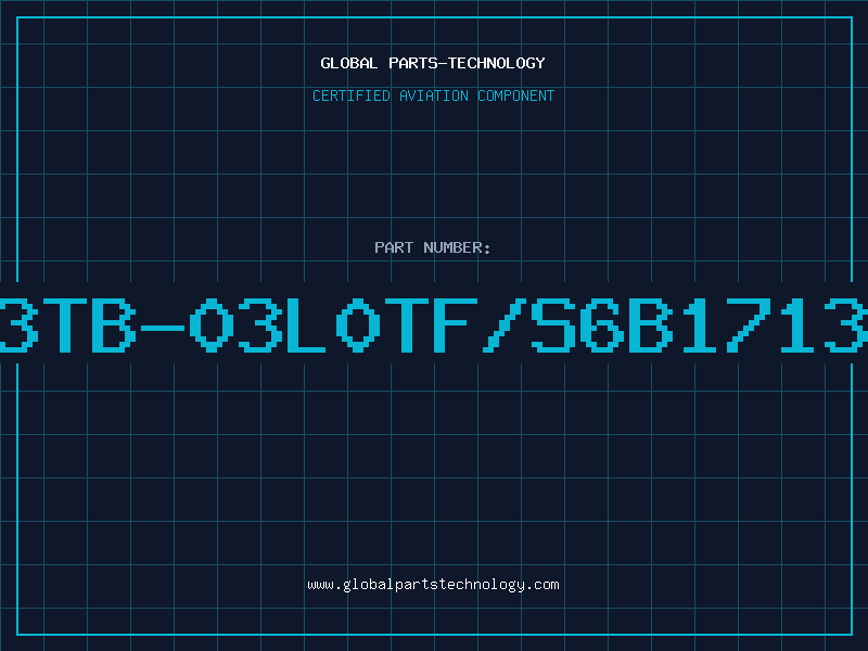 Aviation Part KS0713TB-03L0TF/S6B1713A0103