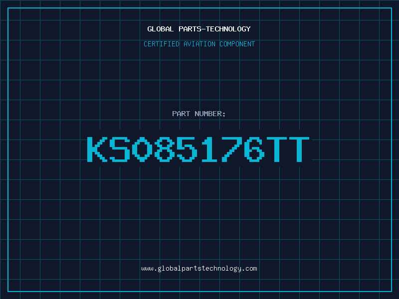 Aviation Part KS085176TT