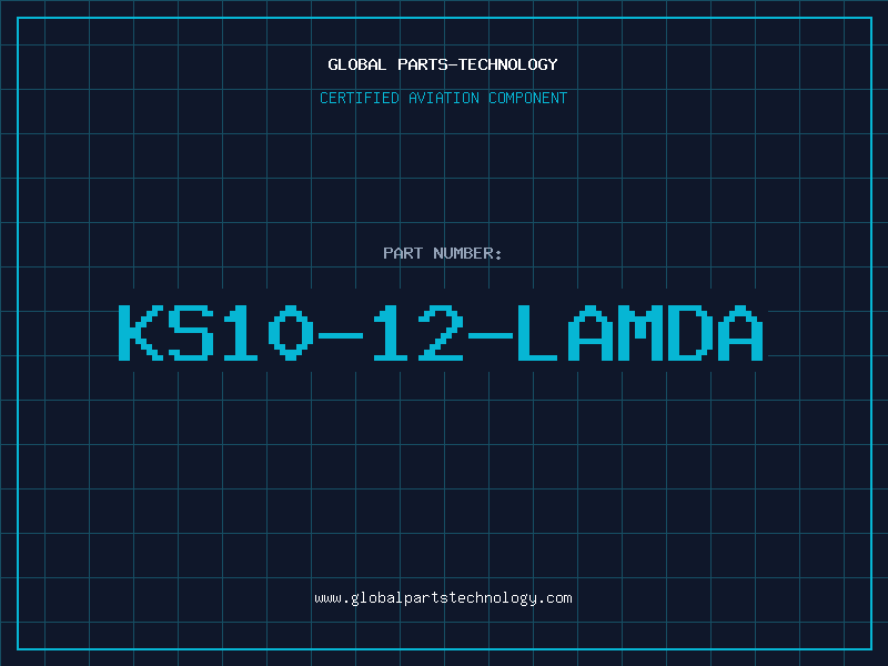 Aviation Part KS10-12-LAMDA
