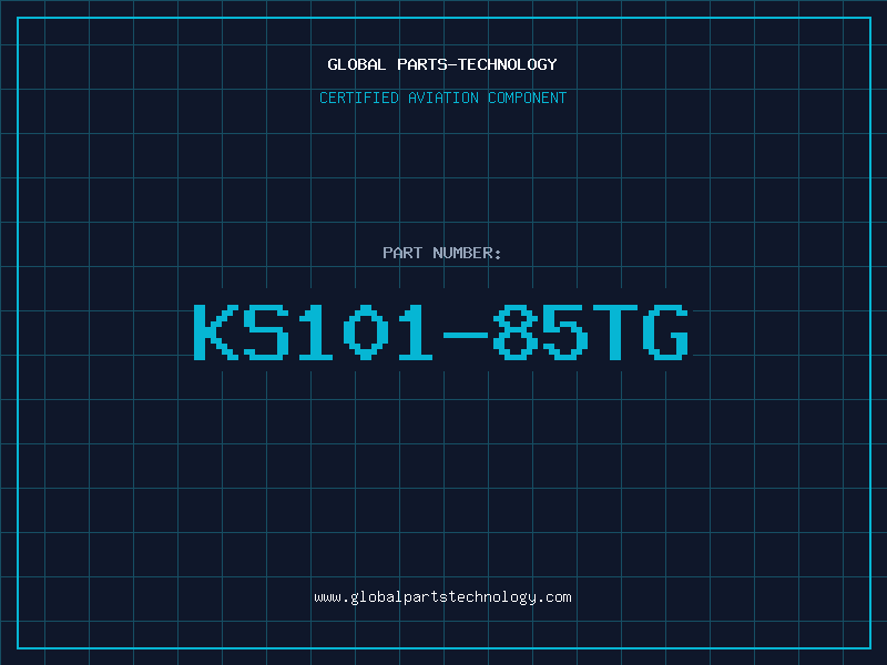 Aviation Part KS101-85TG