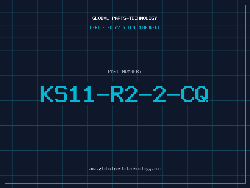 Aviation Part KS11-R2-2-CQ