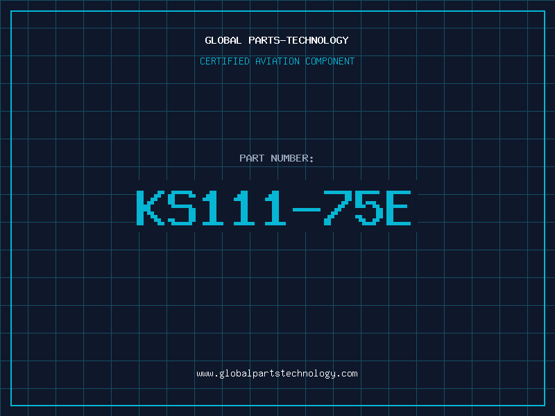 Aviation Part KS111-75E