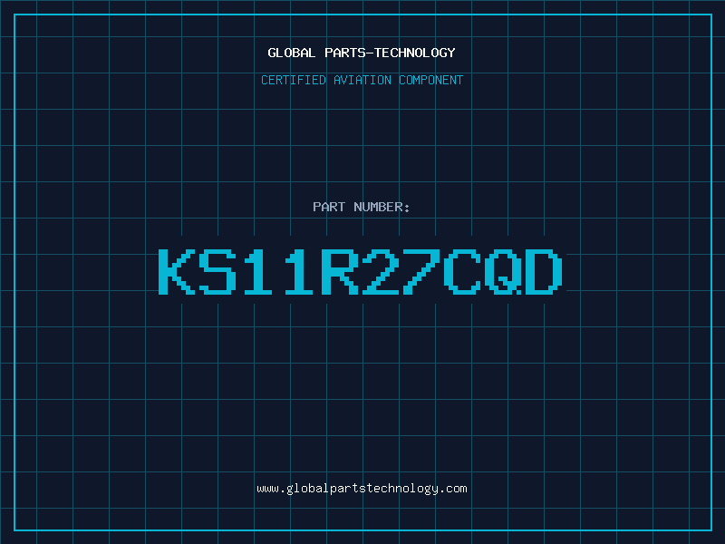 Aviation Part KS11R27CQD