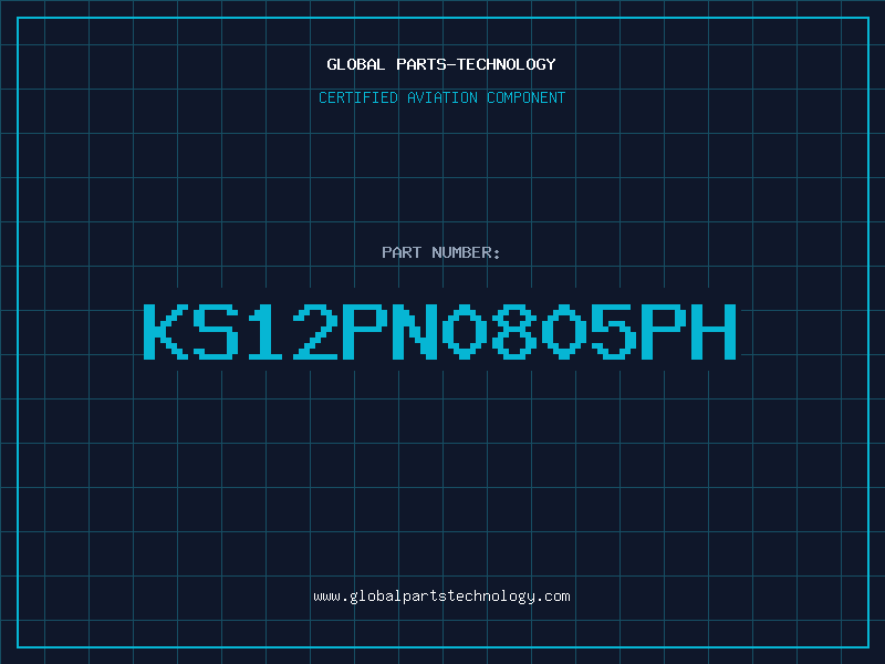 Aviation Part KS12PN0805PH