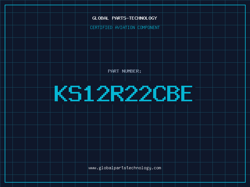 Aviation Part KS12R22CBE