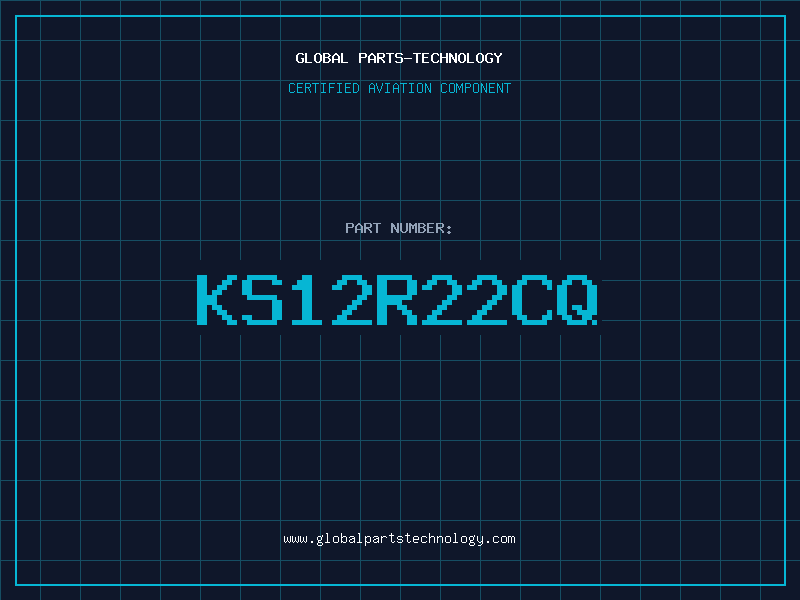 Aviation Part KS12R22CQ