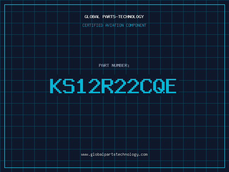 Aviation Part KS12R22CQE