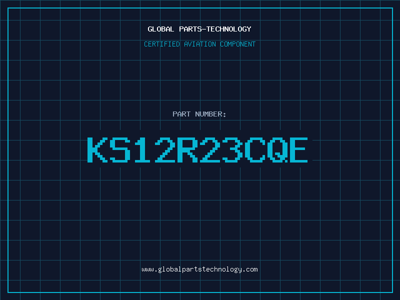 Aviation Part KS12R23CQE