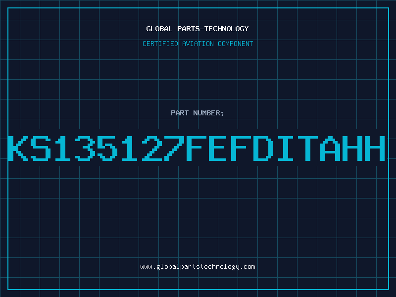 Aviation Part KS135127FEFDITAHH