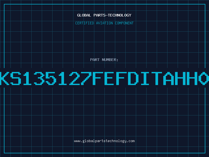 Aviation Part KS135127FEFDITAHH0