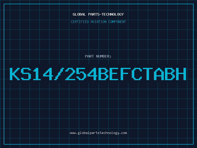 Aviation Part KS14/254BEFCTABH
