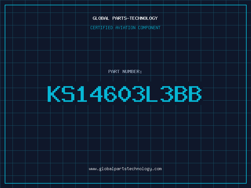 Aviation Part KS14603L3BB