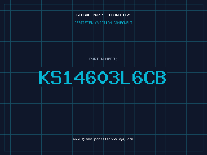 Aviation Part KS14603L6CB