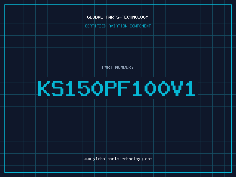 Aviation Part KS150PF100V1