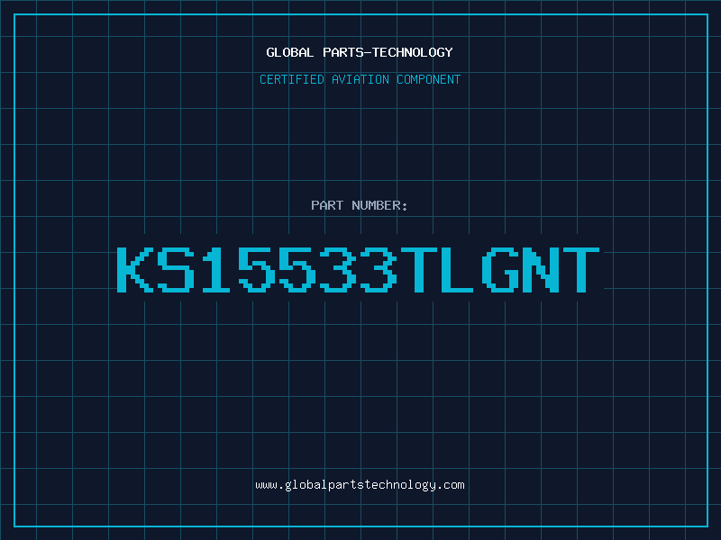Aviation Part KS15533TLGNT