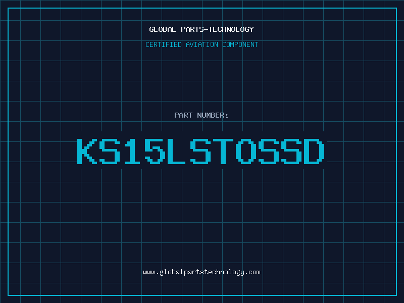Aviation Part KS15LSTOSSD