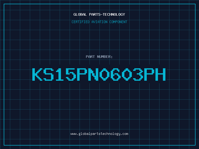 Aviation Part KS15PN0603PH