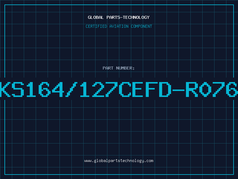 Aviation Part KS164/127CEFD-R076