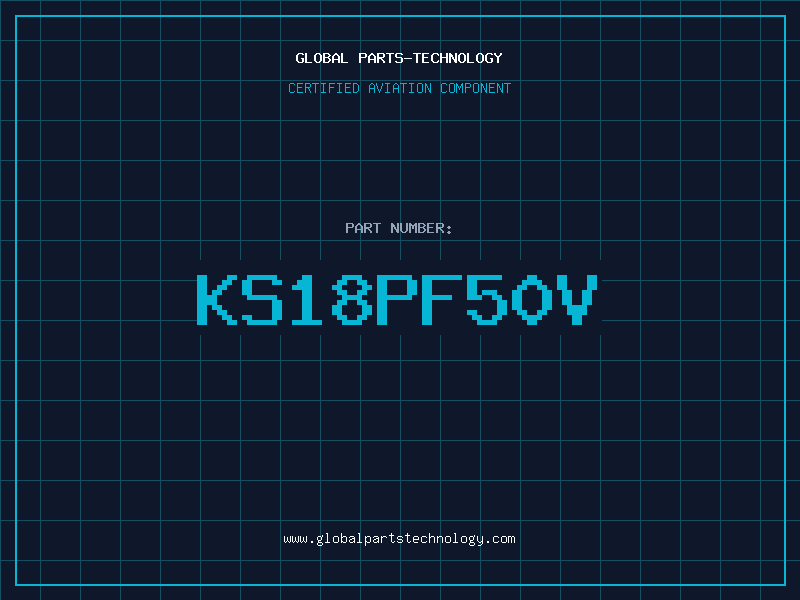 Aviation Part KS18PF50V