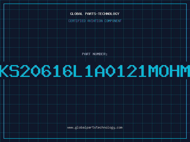 Aviation Part KS20616L1A0121Mohm