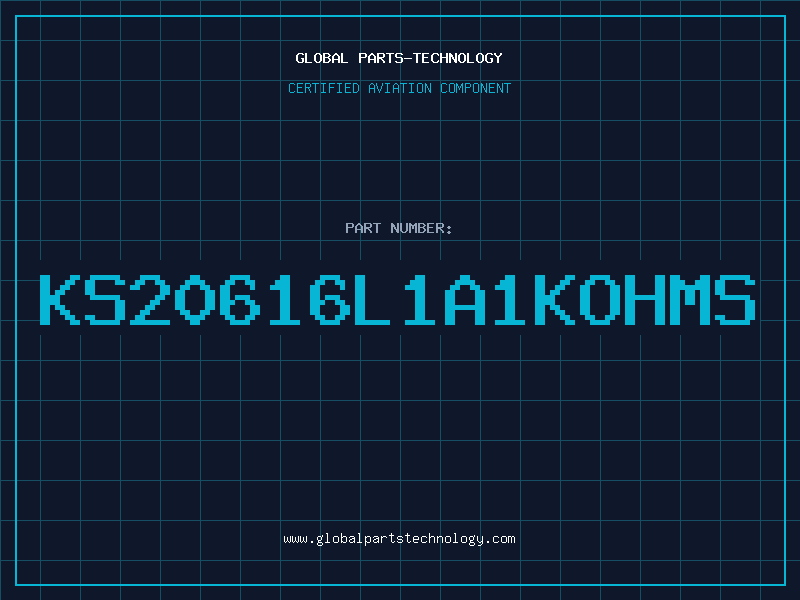 Aviation Part KS20616L1A1KOHMS
