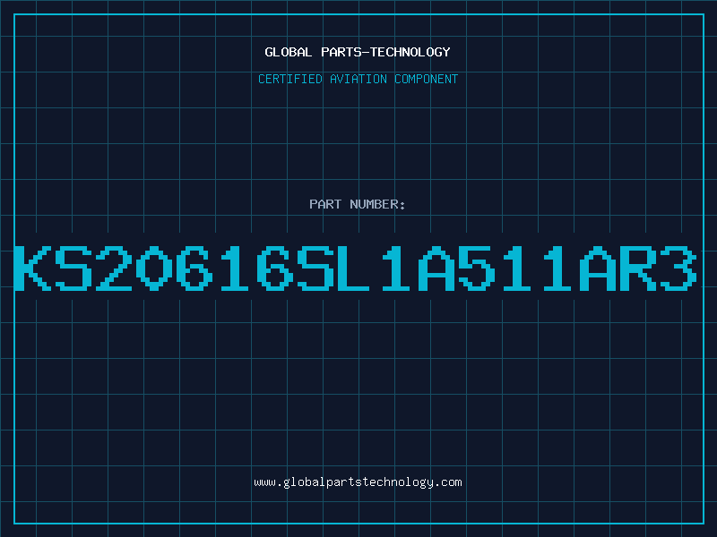 Aviation Part KS20616SL1A511AR3