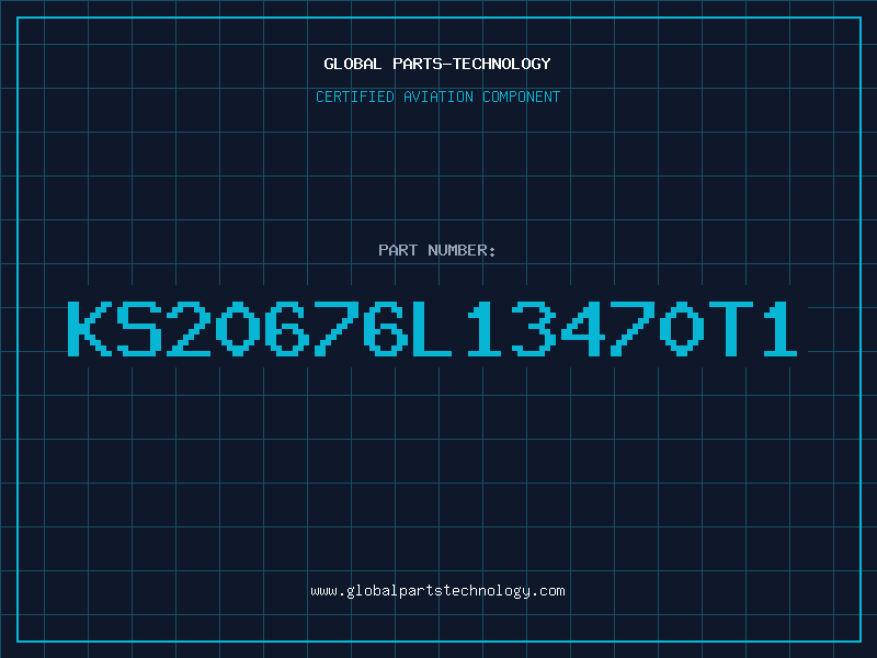 Aviation Part KS20676L13470T1