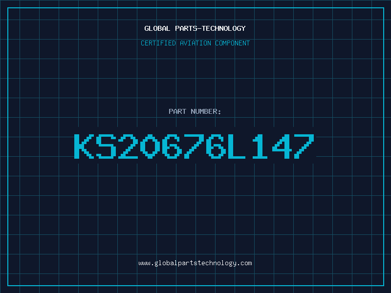 Aviation Part KS20676L147