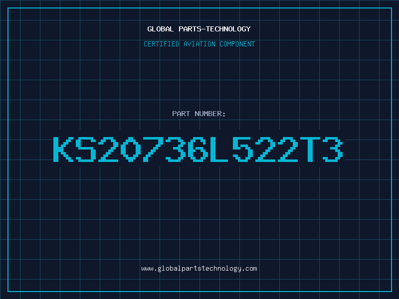 Aviation Part KS20736L522T3