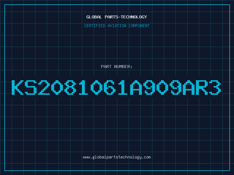 Aviation Part KS2081061A909AR3