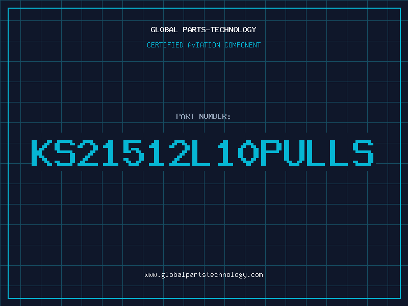 Aviation Part KS21512L10Pulls